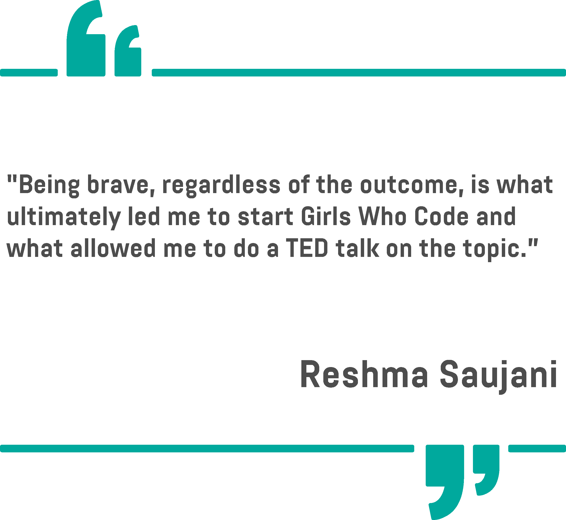 A quote from Reshma Saujani on a white background
